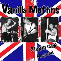Vanilla Muffins - Storm over England (Radio Edit)