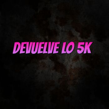 GHOSTY - Devuelve lo 5k