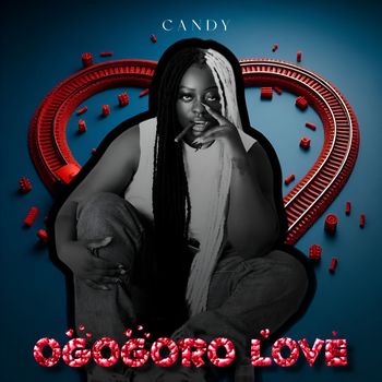 Candy - Ogogoro Love (Explicit)