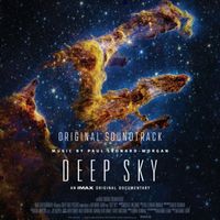 Paul Leonard-Morgan - Deep Sky (Original Motion Picture Soundtrack)