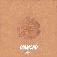 Ambrose - Diamond