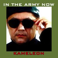Kameleon - In the Army Now