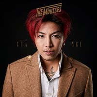THE MOUSSES - CHANGE