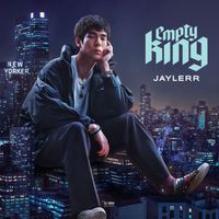 JAYLERR - EMPTY KING