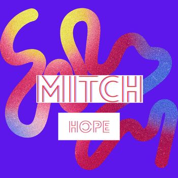 MITCH - Hope