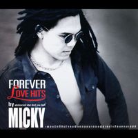 มิคกี้ - FOREVER LOVE HITS by MICKY