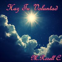 M. ROSELL C. - Haz Tu Voluntad