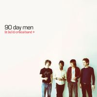 90 Day Men - (It (Is) It) Critical Band + Y2K 25th Anniversary Edition