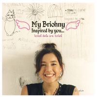 Briohny - My Briohny