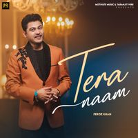 Feroz Khan - Tera Naam
