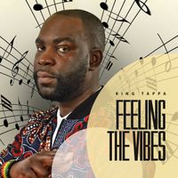 King Tappa - Feeling the Vibes