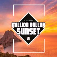 Ben Harris - Million Dollar Sunset