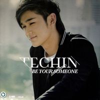 เตชินท์ - BE YOUR SOMEONE