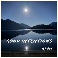 Remi - Good Intentions