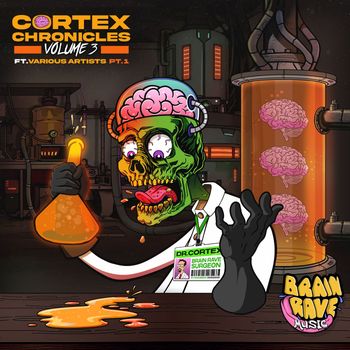 Various Artists - Cortex Chronicles Volume 3 Part I