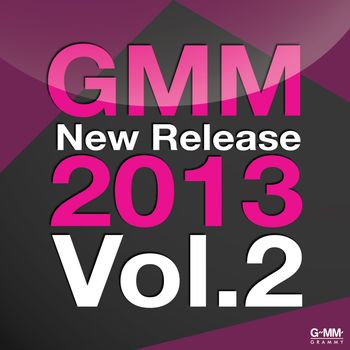 Various Artists - GMM New Release 2013, Vol. 2