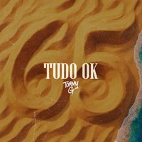 TOMMY G - TUDO OK (Explicit)