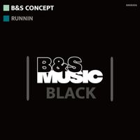 B&S Concept - Runnin