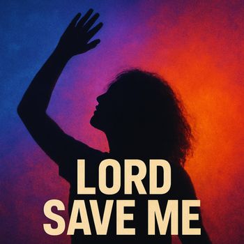 Daniel Miller - lord save me