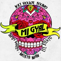 Joli Rouge Sound - Mi Gyal