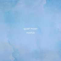 Quiet Moon - Noctus