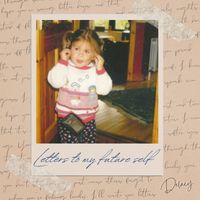 Delacy - Letters to My Future Self