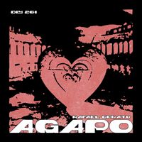 Rafael Cerato - Agapo EP
