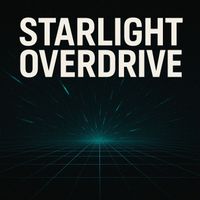 Dj Lady s. - Starlight Overdrive