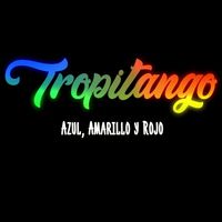 Tropitango - Amarillo, Azul y Rojo