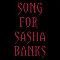 The Mountain Goats - Song for Sasha Banks