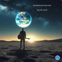 David Howard Faircloth - Big Old World