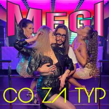 MEGI - Co za typ