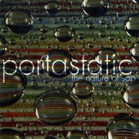 Portastatic - The Nature of Sap