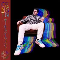 CRNGTN - All I Want
