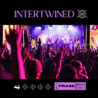 Frase - Intertwined