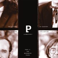 Lambchop - The Decline of Country & Western Civilization Part II: The Woodwind Years