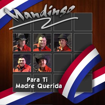 Mandingo - Para Ti Madre Querida