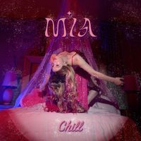 MIA - Chill