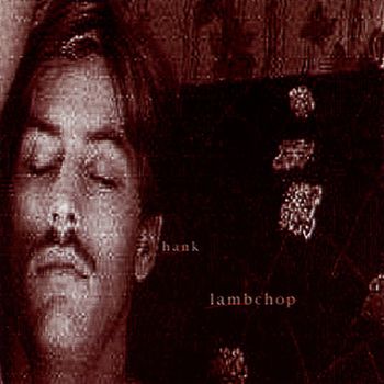Lambchop - Hank