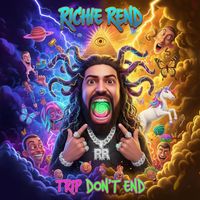 Richie Rend - Trip Don't End