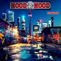 Chunk - Hodd 2 Hood (Explicit)