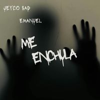 Emanuel - Me Enchula