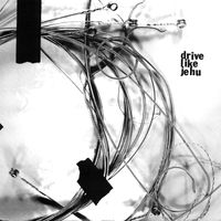 Drive Like Jehu - "Bullet Train to Vegas" b/w "Hand Over Fist"