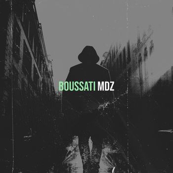 MDZ - BOUSSATI (Explicit)
