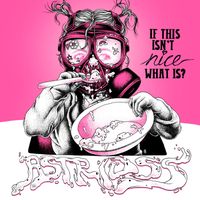 Astrid SS - If This Isn´t Nice, What Is? (Explicit)
