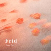 Mary Ann - Frid