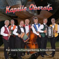 Kapelle Oberalp - Für üsera Schwingerkönig Armon Orlik