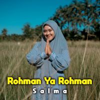 Salma - Rohman Ya Rohman