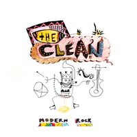 The Clean - Modern Rock (Remastered)