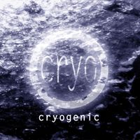 Cryo - Cryogenic
